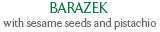 Barazek with sesame seeds and pistachio
